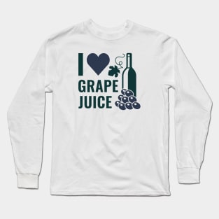 I Love Grape Juice Long Sleeve T-Shirt